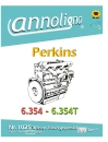 Perkins Diesel 6 Zylinder Diesel Industrie Motoren Typ 6.354 & 6.354 T Bild- Bedienungsanleitung & Bild – Ersatzteilliste & Explosionszeichnungen - annoligno 1025
